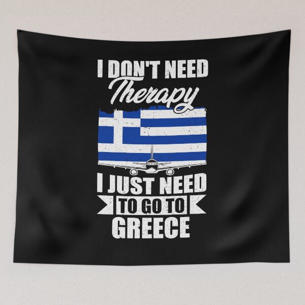 Item preview, I Don't Need Therapy I Just Need to Go to Greece designed and sold by GabbyKash.