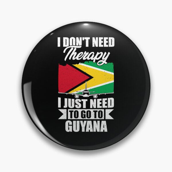 Item preview, I Don't Need Therapy I Just Need to Go to Guyana designed and sold by GabbyKash.