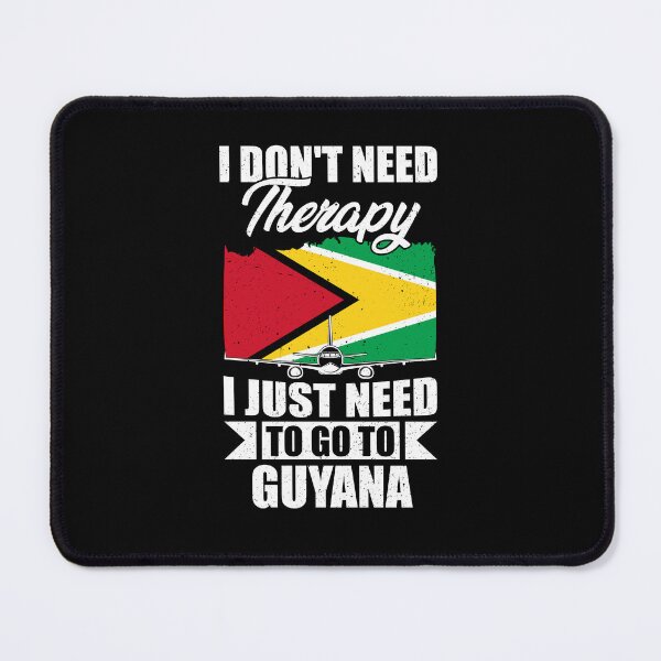 Item preview, I Don't Need Therapy I Just Need to Go to Guyana designed and sold by GabbyKash.