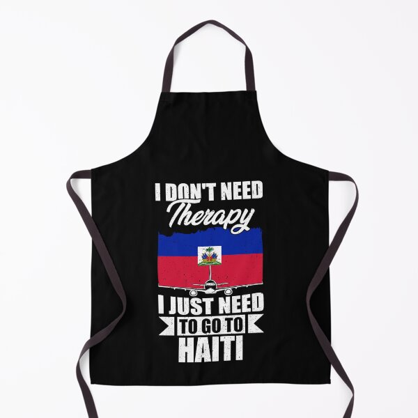 Item preview, I Don't Need Therapy I Just Need to Go to Haiti  designed and sold by GabbyKash.