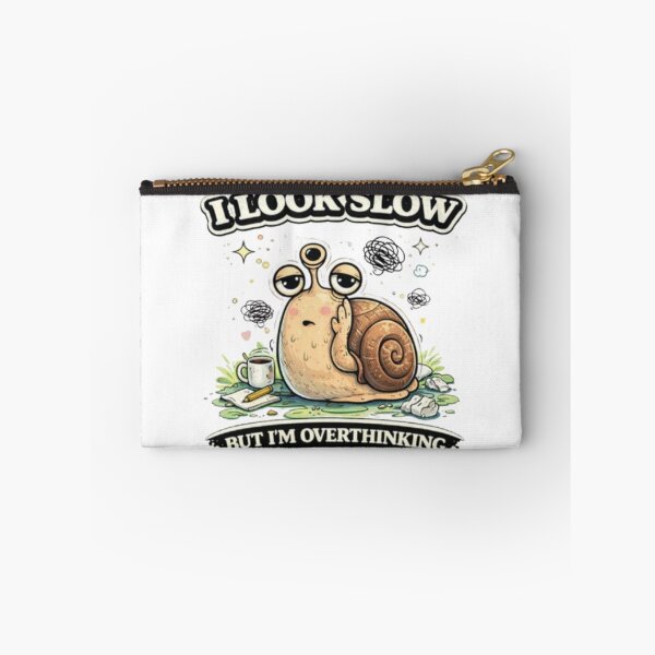 Item preview, Looks Cute But…I Look Slow But I'm Overthinking – Funny Snail Overthinker Meme designed and sold by MoodMinistry.