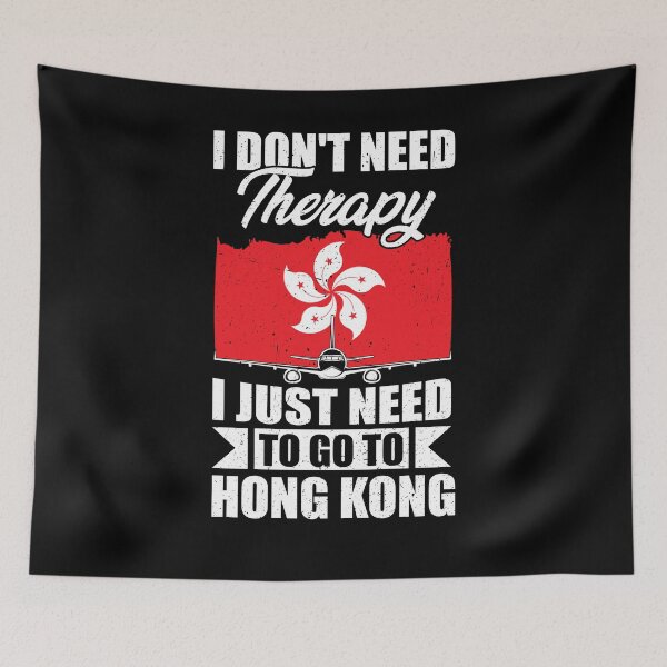 Item preview, I Don't Need Therapy I Just Need to Go to Hong Kong designed and sold by GabbyKash.