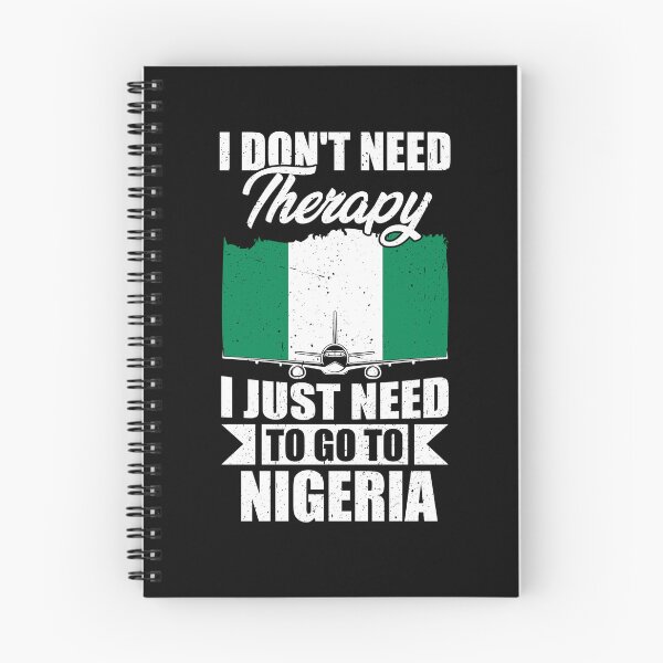 Item preview, I Don't Need Therapy I Just Need to Go to Nigeria designed and sold by GabbyKash.