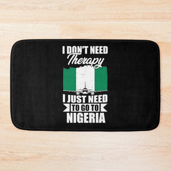 Item preview, I Don't Need Therapy I Just Need to Go to Nigeria designed and sold by GabbyKash.