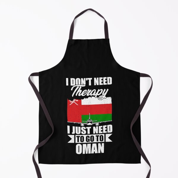 Item preview, I Don't Need Therapy I Just Need to Go to Oman designed and sold by GabbyKash.