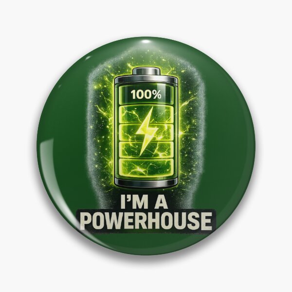 Item preview, I'm a Powerhouse – Fully Charged Energy Battery T-Shirt Design designed and sold by BB Design Garage.