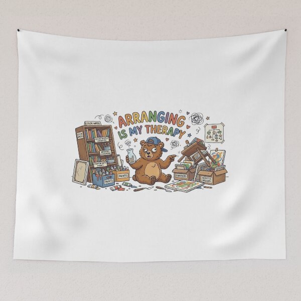 Item preview, Funny Artist Bear Chaos - Arranging Is My Therapy - Creative Mess Art Print designed and sold by Wear Sculpt.