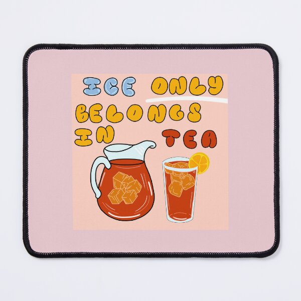 Item preview, No ICE Only Tea designed and sold by MDT-Toonies.