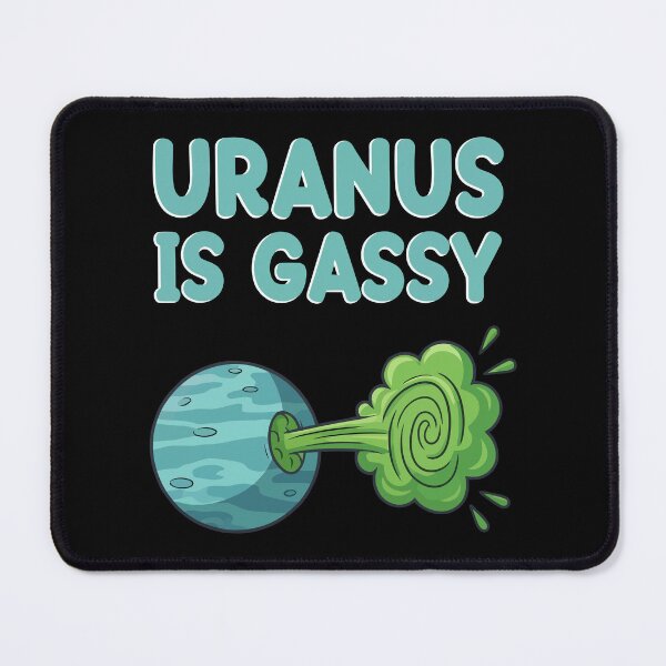 Item preview, Uranus Is Gassy designed and sold by Amir Faysal.