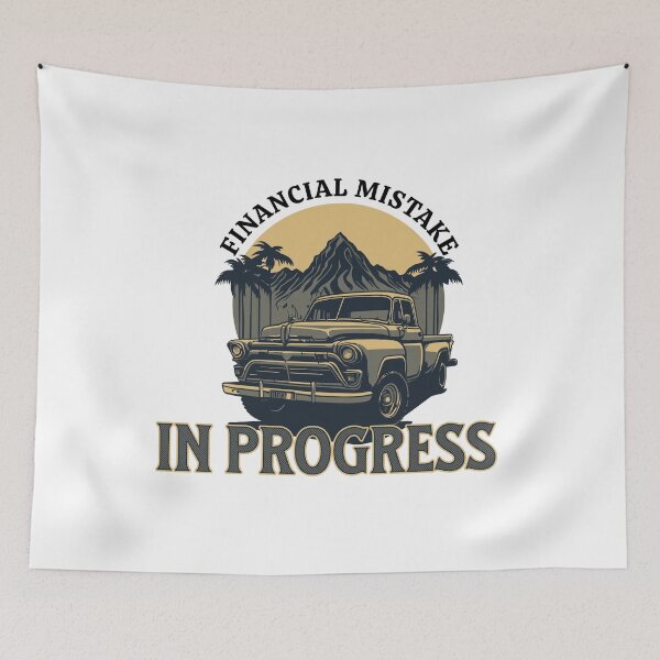Item preview, Pickup Truck Financial Mistake in Progress Car Lovers designed and sold by stylboutique.