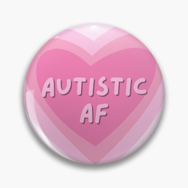 Item preview, Autistic af designed and sold by Alyssa Paige.