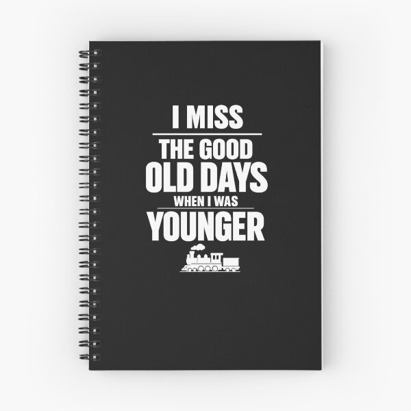 Item preview, I Miss The Good Old Days When I was Younger designed and sold by faridman.