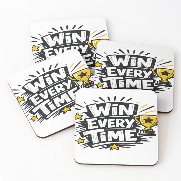 Item preview, win every time designed and sold by inspired75.