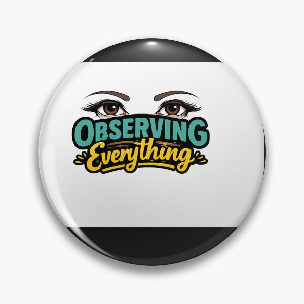 Item preview, Observing Everything Funny Introvert Quote with Eyes – Sarcastic Observer Desig designed and sold by LatoriaStyle.
