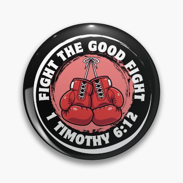 Item preview, Fight the Good Fight - 1 Timothy 6:12 - Christian Warrior designed and sold by MoriaStore.
