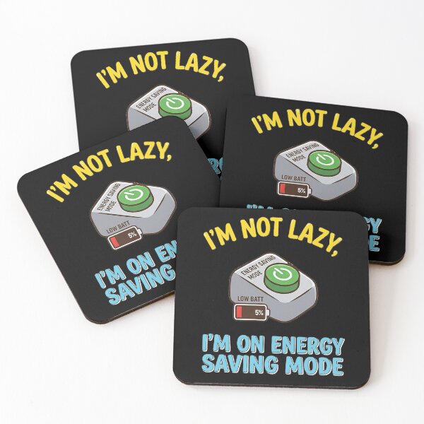 Item preview, I’m Not Lazy I’m On Energy Saving Mode | Funny Introvert | Humor Design designed and sold by Mysterious Shop.