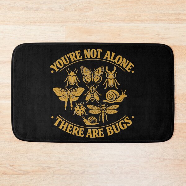 Item preview, You're Not Alone There are Bugs Humor Entomology designed and sold by faridman.