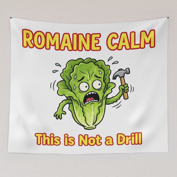 Item preview, Romaine Calm Hilarious Punny Fun designed and sold by JasperKingsley.