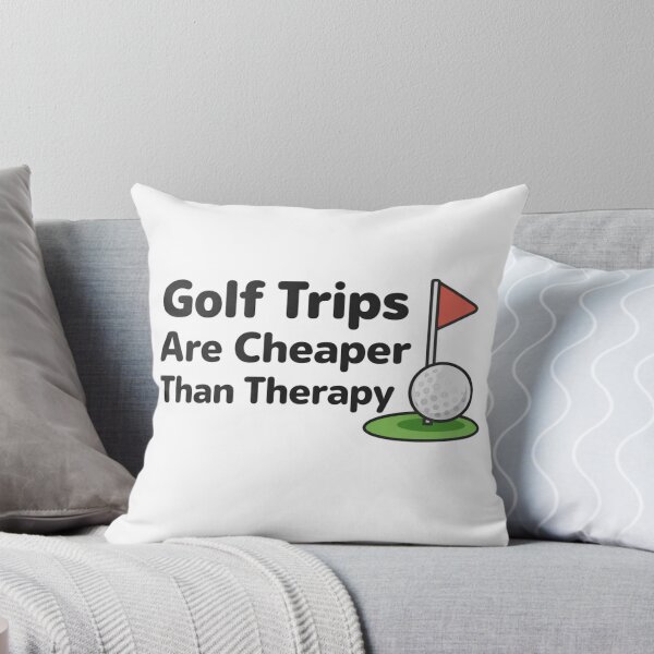 Item preview, Golf Trips Are Cheaper Than Therapy – Funny Golf Humor Design designed and sold by EastEndTownie.