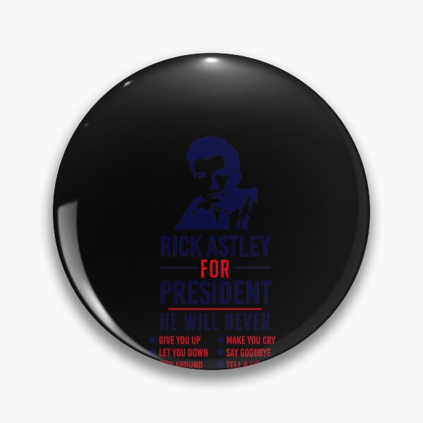 Item preview, Rick Astley For President  designed and sold by Jitendra-kakade.