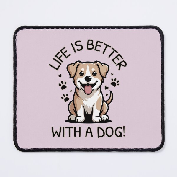 Item preview, Life Is Better With a Dog designed and sold by Moxie Ink Lady.