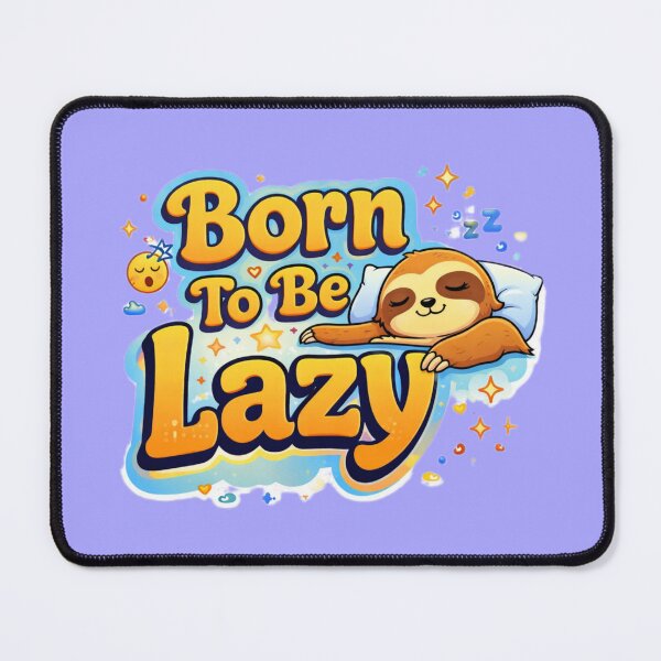 Item preview, Born To Be Lazy – Funny Sloth Quote Sticker designed and sold by JG-DigitalArts.