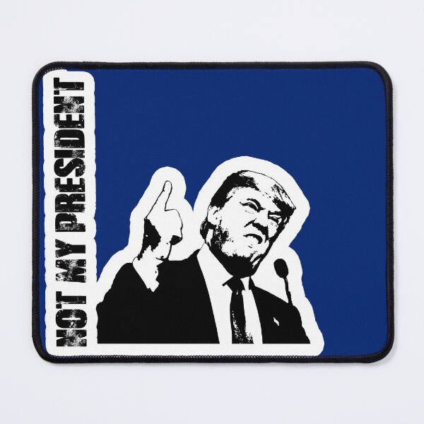 Item preview, Not My President: Trump Anti-MAGA designed and sold by ReggieRaggz.
