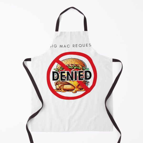 Item preview, big mac denied designed and sold by MrRima-BigMac.