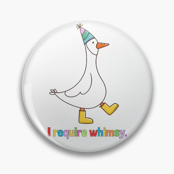 Item preview, I Require Whimsy Funny Goose designed and sold by krystalRomanart.