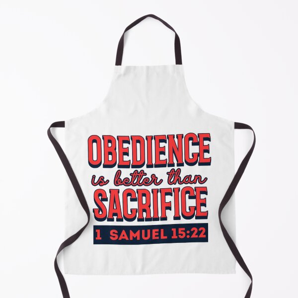Item preview, Obedience Is Better Than Sacrifice – 1 Samuel 15:22 Christian Bible Verse Design designed and sold by MoriaStore.