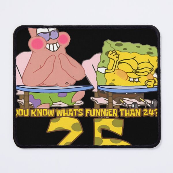 Item preview, Spongebob Squarepants You Know Whats Funnier Than 24  designed and sold by GastonDAmore.