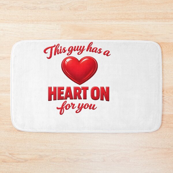 Item preview, This Guy Has a Heart On for You Design designed and sold by HUTEND.