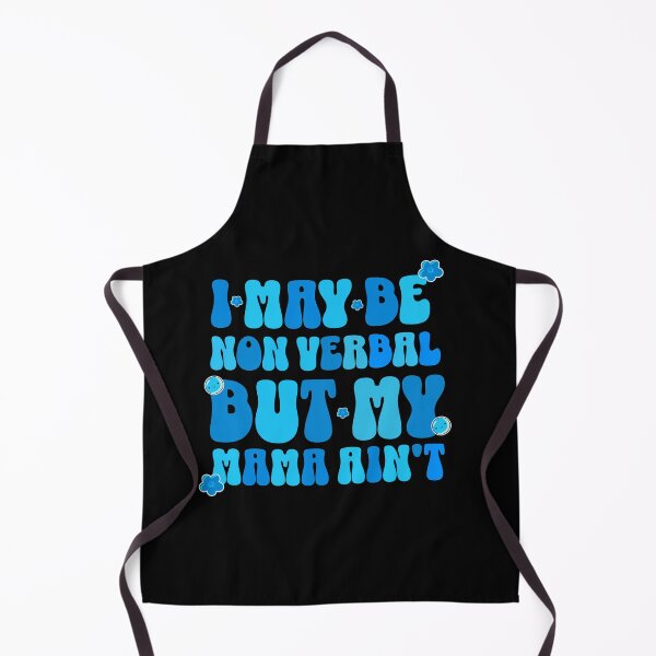 Item preview, Funny I May Be Non Verbal But My Mama Ain't Autism Toddler Kids designed and sold by stylboutique.