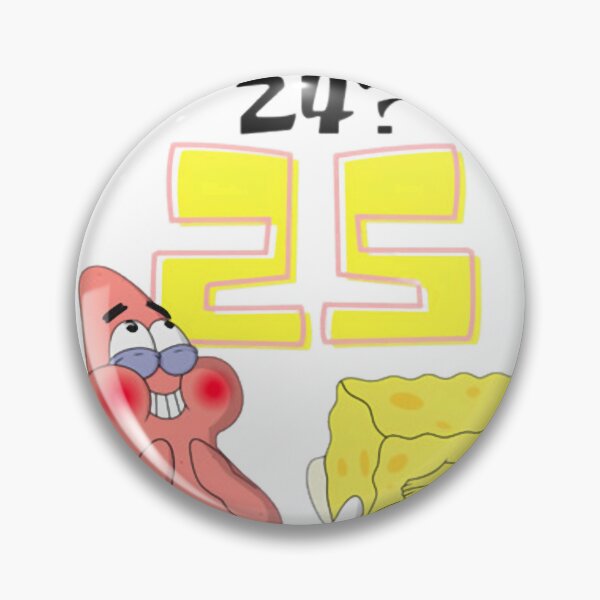 Item preview, What'S Funnier Than 24 25 Spongebob designed and sold by KaiaJenki.