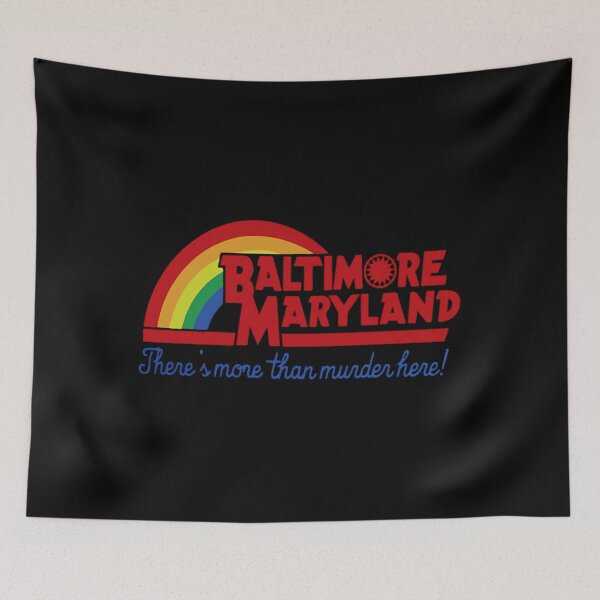 Item preview, Baltimore Maryland and Theres More Than Murder Here!  designed and sold by KaiaJenki.
