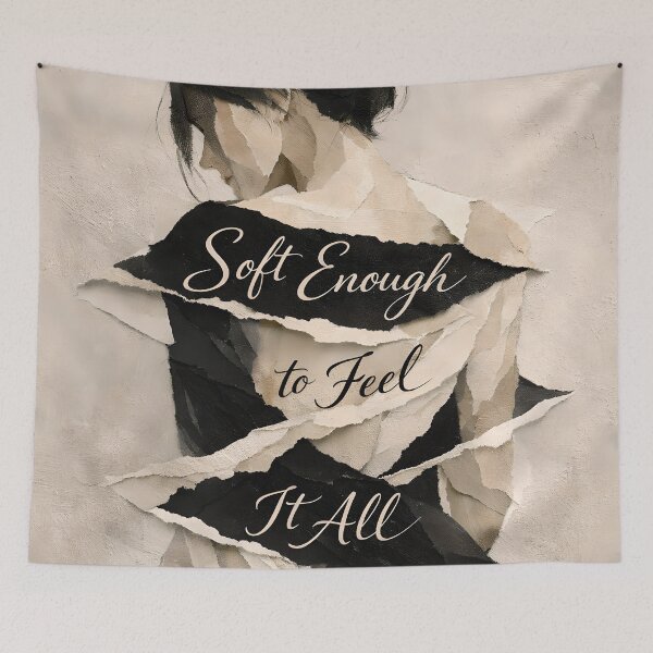 Item preview, Soft Enough to Feel It All – Emotional Healing Quote Aesthetic Art designed and sold by Luvahawb.