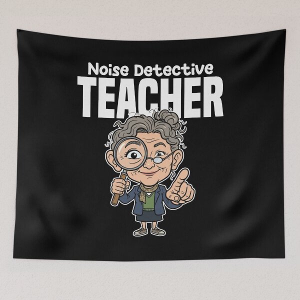 Item preview, TEACHER - CLASSROOM NOISE DETECTIVE designed and sold by KEF Custom.