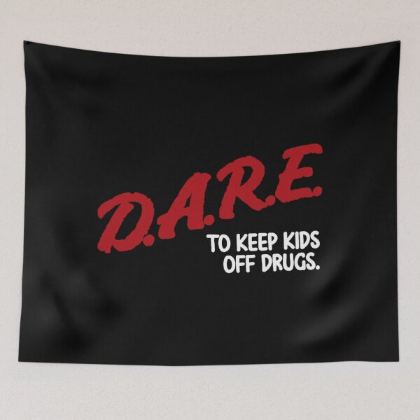 Item preview, Dares To Keep Off Drugs  designed and sold by NilsZulauf.