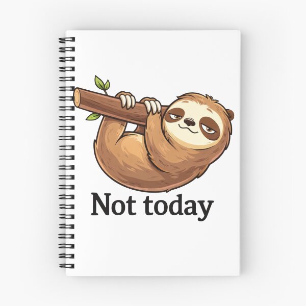 Item preview, Funny Sloth Not Today Cartoon – Lazy Sloth Meme Cute Animal Sticker & T-Shirt Design designed and sold by Dasts Cart.