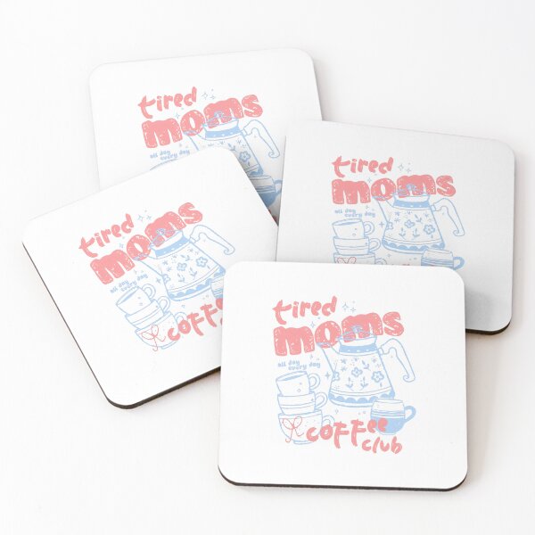 Item preview, Tired Moms Coffee Club designed and sold by anselmnacht.