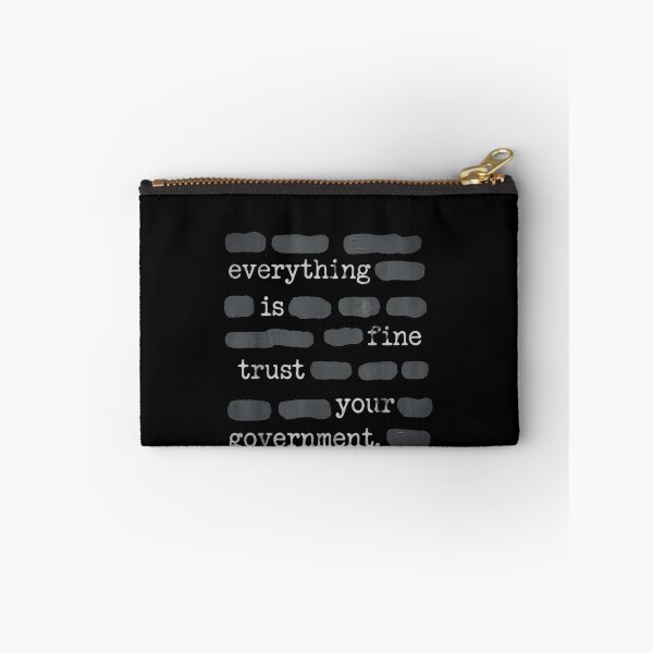 Item preview, Everything Is Fine Trust Your Government American Politics Satire Humor designed and sold by SkeletonsDanger.