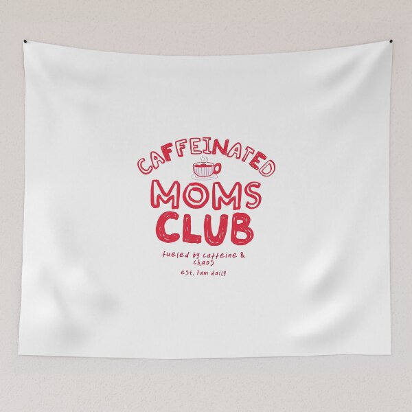 Item preview, Caffeinated Moms Club designed and sold by anselmnacht.