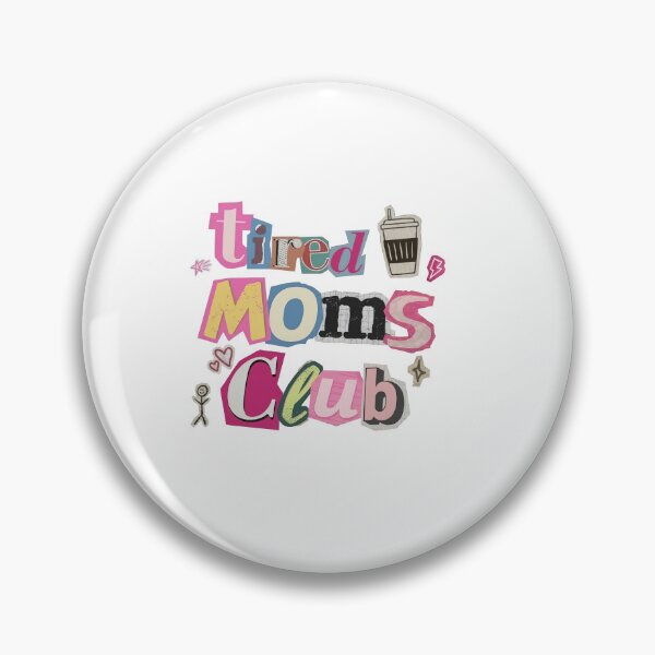 Item preview, Tired Moms Club Coffee Lover Gift For Mama designed and sold by anselmnacht.