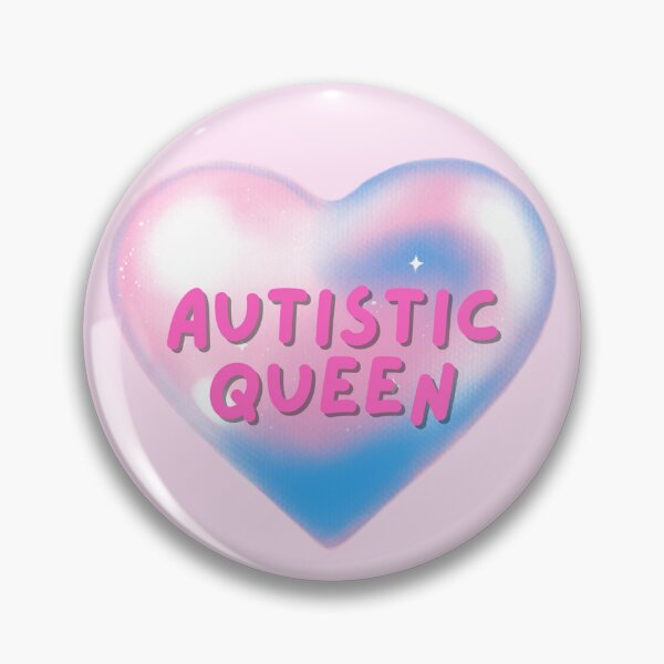 Item preview, Autistic queen designed and sold by Alyssa Paige.