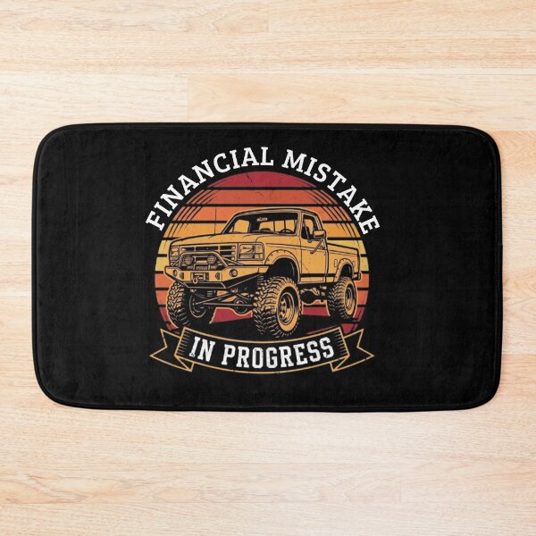 Item preview, Financial Mistake In Progress Funny Lifted Truck designed and sold by Ali-printshop.