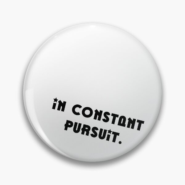Item preview, In Constant Pursuit designed and sold by The Idle Muse.