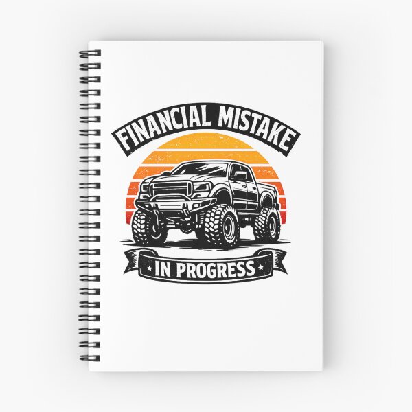 Item preview, Financial Mistake In Progress Funny Lifted Truck designed and sold by Ali-printshop.