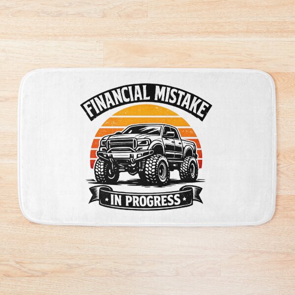 Item preview, Financial Mistake In Progress Funny Lifted Truck designed and sold by Ali-printshop.