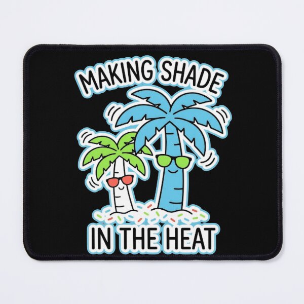 Item preview, Making shade in the heat cool design designed and sold by LineLoo.