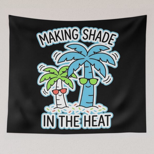Item preview, Making shade in the heat cool design designed and sold by LineLoo.